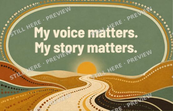 Affirmation card: My voice matters. My story matters.